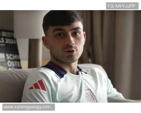 佩德里：年轻天才在足球世界的崛起与未来展望