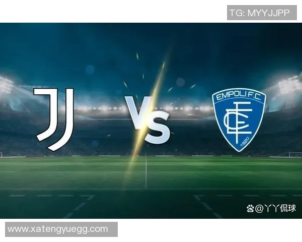 意甲精彩对决恩波利与尤文图斯全场录像回放分析与精彩瞬间回顾