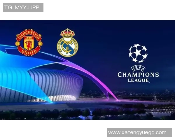 皇马与曼联精彩对决回放经典时刻重温与分析 皇马与曼联精彩对决回放经典时刻重温与分析