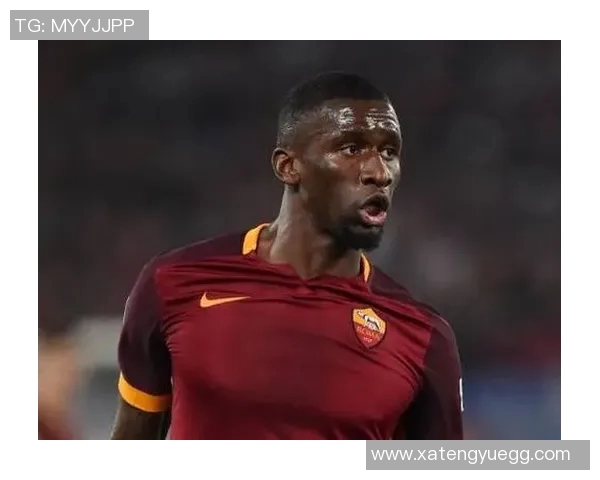 吕迪格：从德甲新星到国际赛场的坚韧之路与未来展望